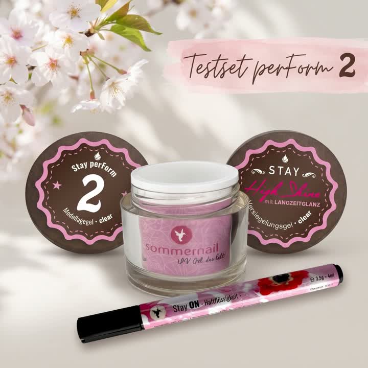 Testset Stay perForm 2: Modellagegel clear, Stay ON Stift und High Shine Versiegler